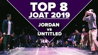 Jordan vs Untitled – JOAT 2019 TOP 8