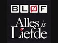 Blof - Alles is liefde Akoestisch Blof - Alles is liefde Akoestisch