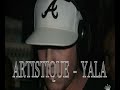 Artistique's first track... called YALA