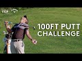 The 100ft Putt