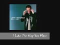 Jeff hendrick-( i like the way you move)