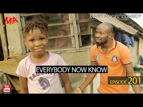Video: Mark Angel Comedy – Everybody Now Know (Episode 201)