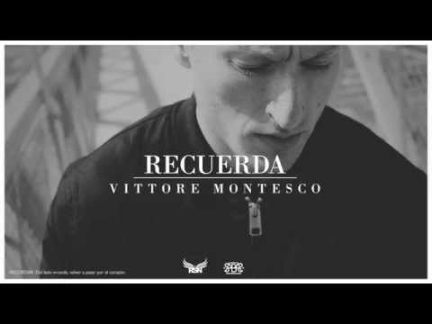 Vittore Montesco nos presenta nuevo sencillo, “Recuerda”