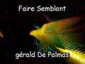 Faire Semblant - Gérald De Palmas