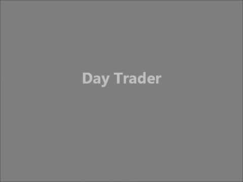 Day Trader — What is a day trader?