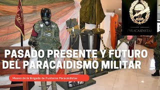 Museo de la Brigada de Fusileros Paracaidistas