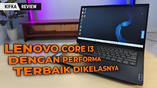 Core i3 dg Performa Terbaik, Review Lenovo V14 G3 IAP