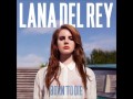 Lana Del Rey – Diet Mountain Dew