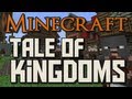 Minecraft Mod! Tale of Kingdoms