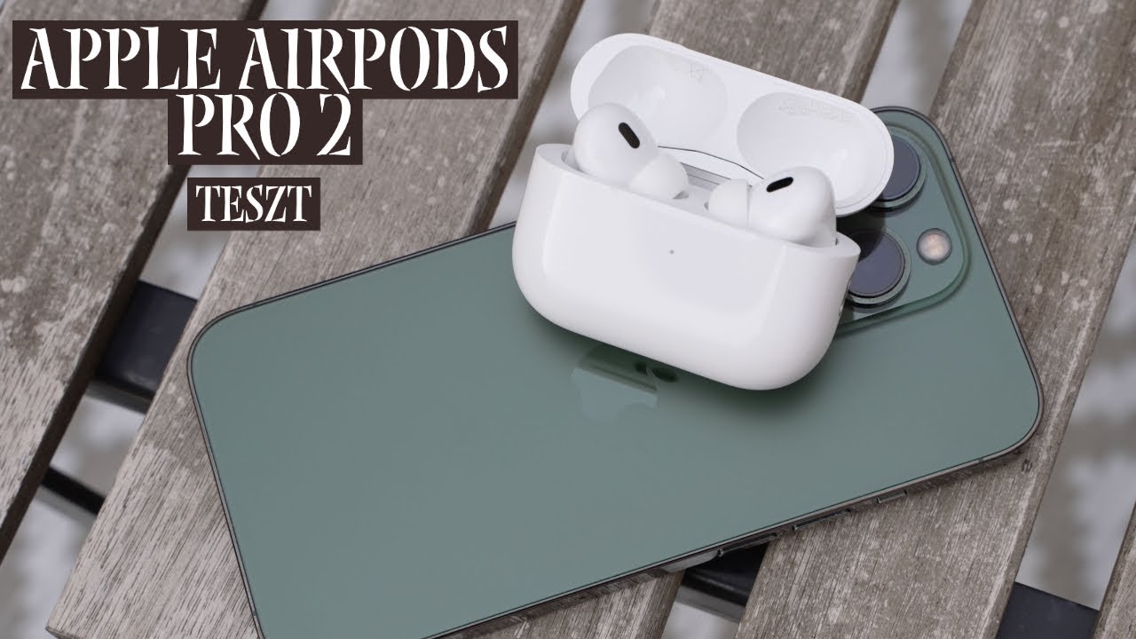 Apple Airpods Pro 2. generáció teszt | Ínyenceknek? Talán!