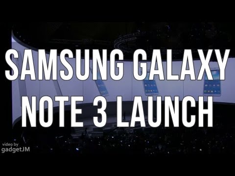 Samsung Galaxy Note 3 launch event and presentation