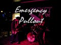 Emergency Pullout