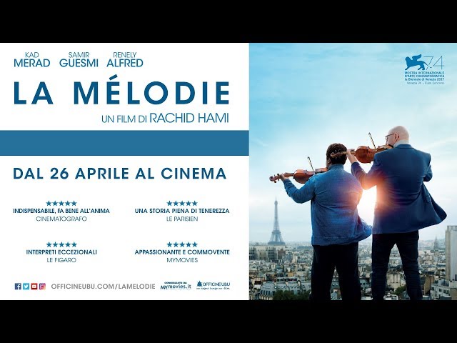 Anteprima Immagine Trailer La mélodie, trailer ufficiale