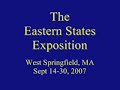 The Eastern States Exposition