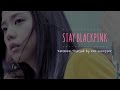 (Karaoke/Thaisub) Black Pink - Stay #MonsterSub