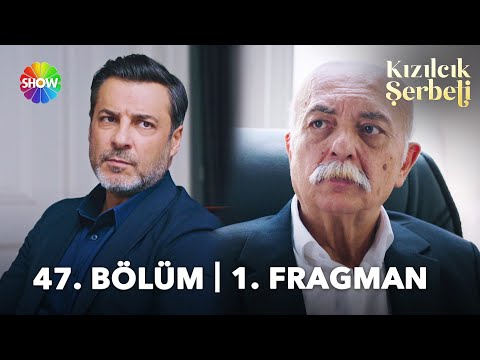 Kızılcık Şerbeti 47. Bölüm Fragmanı                                                                                                                                                                                                                       