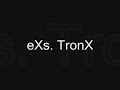 eXs. TronX