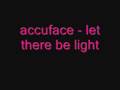 accuface - let there be light