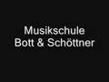 Musikschule Bott & Schöttner