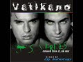 Vatikano - Ojos Verdes (Grand Diva Club Mix)