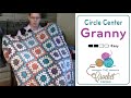 How To Make Granny Squares - Circle Centers