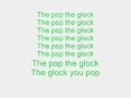 Uffie - Pop The Glock (LYRICS)