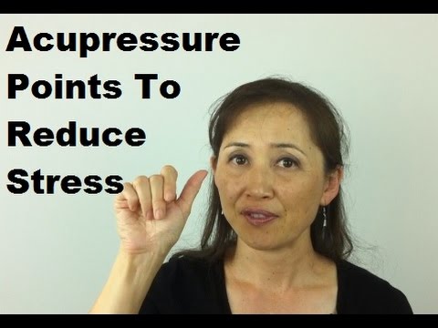 how to use pressure points to relieve stress