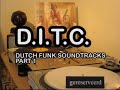 D.I.T.C. Dutch Funk part 1 - Soundtracks