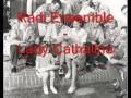 Radi Ensemble - Lady Cathalina