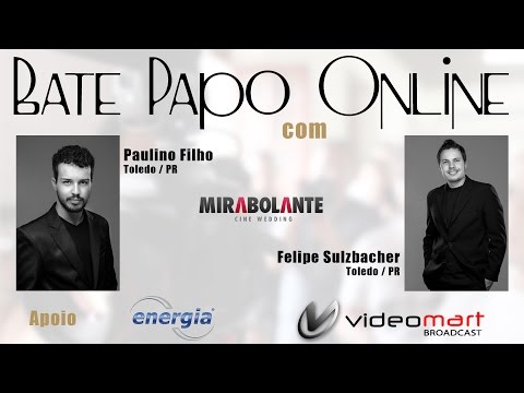 Bate Papo Online com Paulino e Felipe da Mirabolante Filmes.