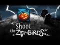 Video zu Shoot the Zombirds!