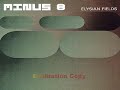 Minus 8 - Elysian Fields Minus 8 - Elysian Fields