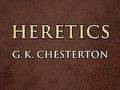 Heretics part 1 / G.K. Chesterton