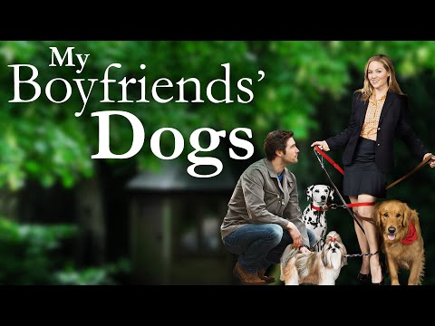 Watch My Boyfriends` Dogs Online