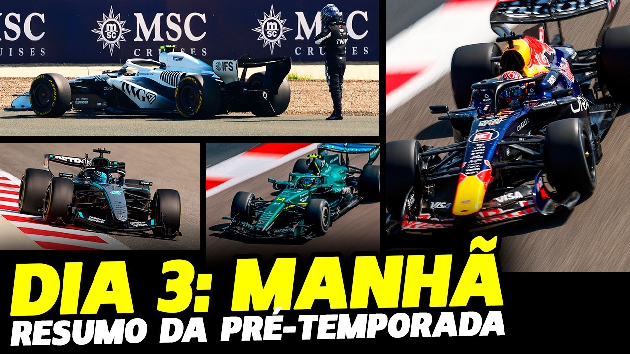 🚨DIA 3 MANHÃ: MERCEDES REAGE, VERSTAPPEN RECLAMA, ASTON COM PROBLEMAS E CADILLAC DÁ RUIM | FÓRMULA 1