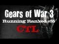 Gears of War 3 Running Ranked #55: Capture the Leader