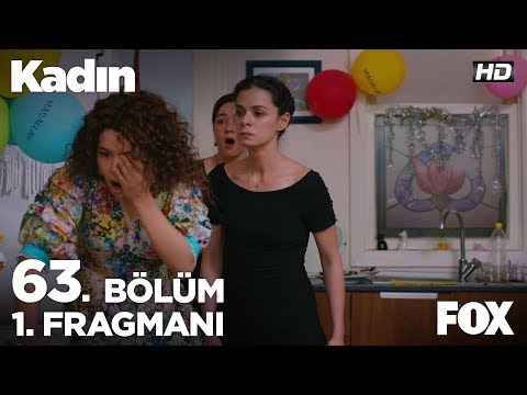 Kadın 63. Bölüm Fragmanı                                                                                                                                                                                                                                  