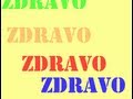 Serbian Lesson - Zdravo