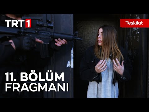 Teşkilat 11. Bölüm Fragmanı                                                                                                                                                                                                                               
