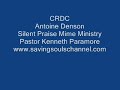 CRDC - Antoine Denson with Silent Praise Mime Ministry