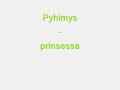 pyhimys - prinsessa pyhimys - prinsessa