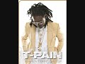 Fabolous Ft T Pain- Baby Dont Go