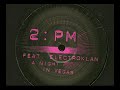 2 PM feat. Electroklan - A Night In Vegas 2 PM feat. Electroklan - A Night In Vegas