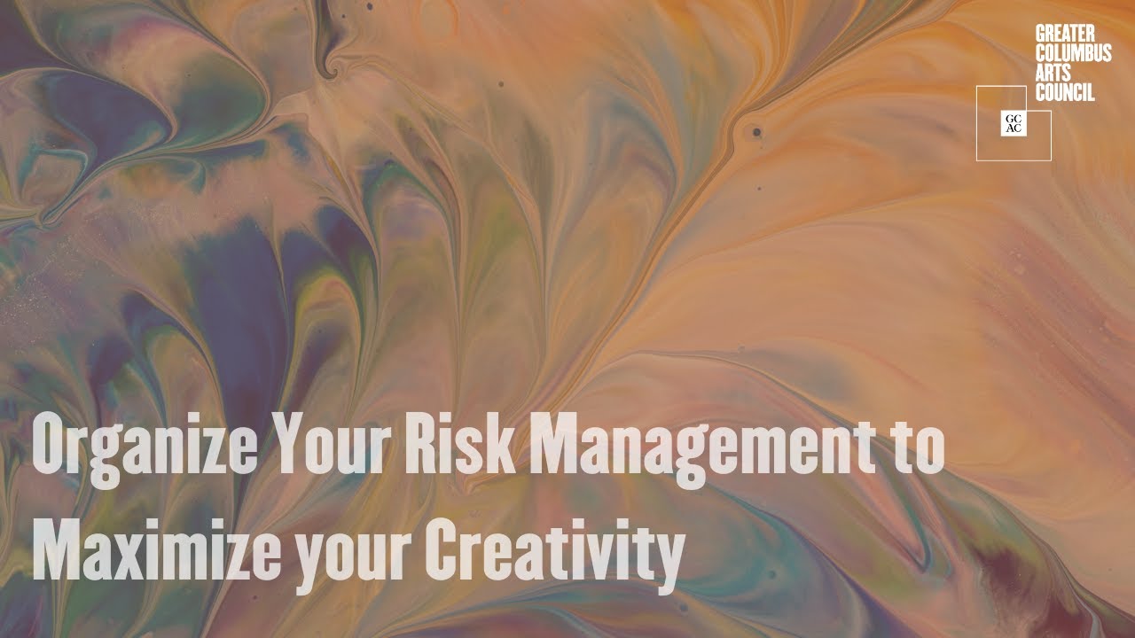 Video Thumnail for Organize Your Risk Management to Maximize your Creativity