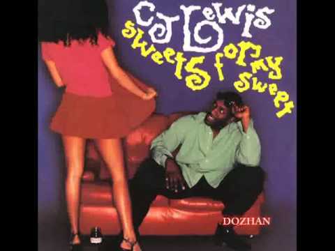 CJ Lewis Sweets for my sweet