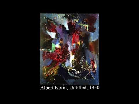 Albert Kotin-Abstract Expressionism-New York School 1950s action painting.mov