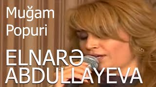 Elnare Abdullayeva Vasif Azimov Mugam Popuri