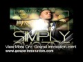 Todd Dulaney Simply Amazing Official Music Video and Lyrics