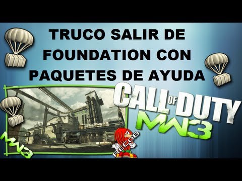 Truco MW3 Tutorial Salir del Mapa Foundation con Paquetes de Ayuda - By ReCoB Truco MW3 Tutorial Salir del Mapa Foundation con Paquetes de Ayuda - By ReCoB