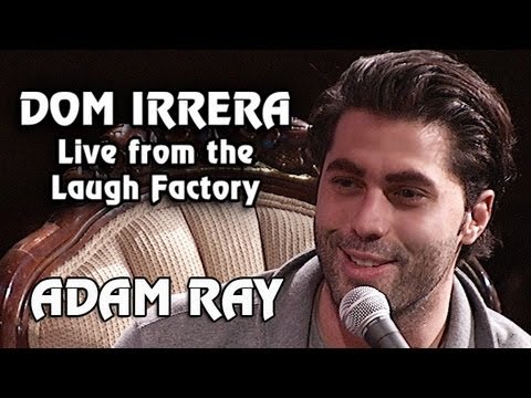 Dom Irrera Live from The Laugh Factory with Adam Ray (Comedy Podcast)